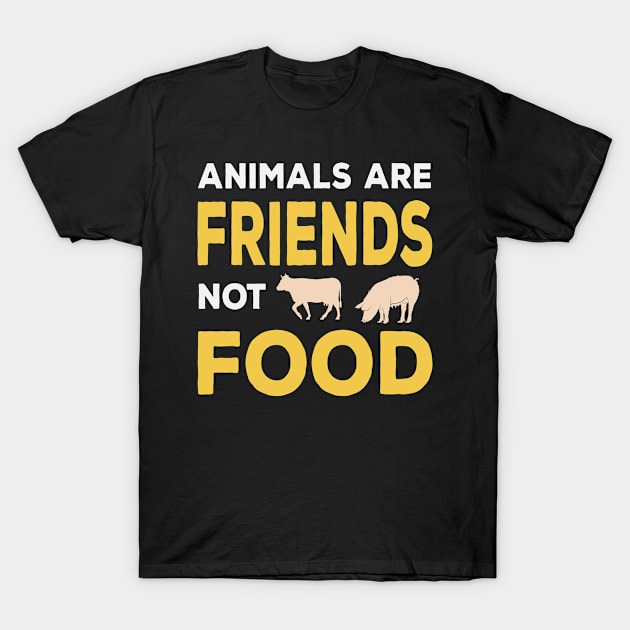 Animals Are Friends Not Food -Vegan T-Shirt by musicanytime